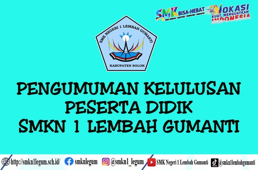 PENGUMUMAN KELULUSAN SISWA SMKN 1 LEMBAH GUMANTI TAHUN 2023